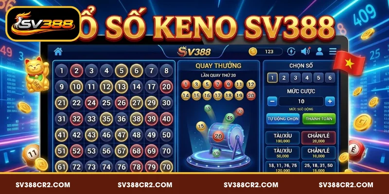Khái quát về xổ số Keno SV388